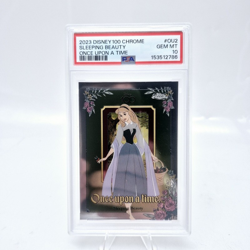 2023 Topps Chrome Disney Sleeping Beauty #OU2 PSA 10 Once Upon a Time