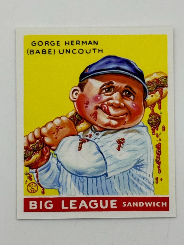Babe Ruth Baseball Parody Card 1933 Goudey Babe Uncouth GPK Style Artist Signed