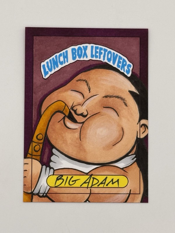 2026 SSFC Lunch Box Leftovers SKETCH 1/1 BIG ADAM Still believe Steve -Lost Boys