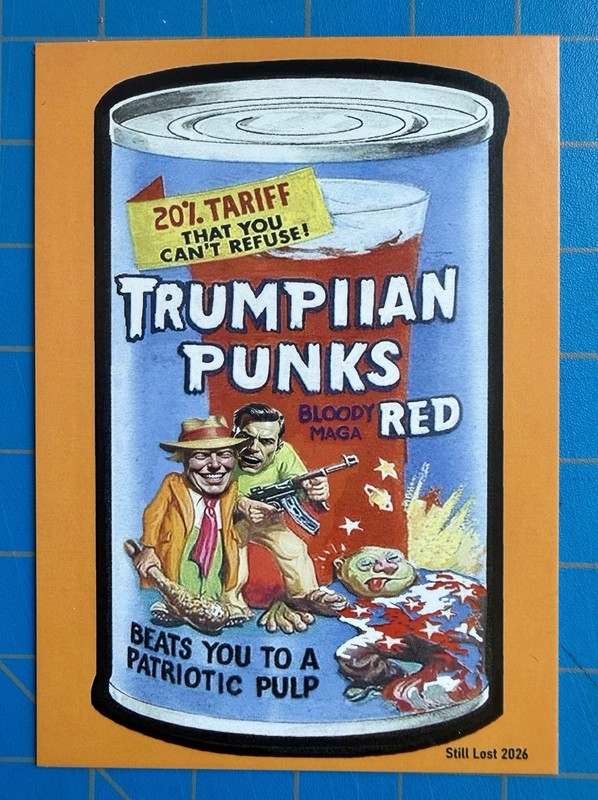 2026 Lost Wacky Packages President GPK #B21 HAWAIIAN PUNKS Donald TRUMP of 49